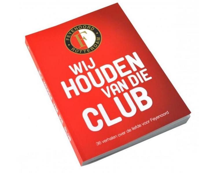 Feyenoord Boek Wij houden van die Club 8717221423083, Boeken, Economie, Management en Marketing, Gelezen, Verzenden
