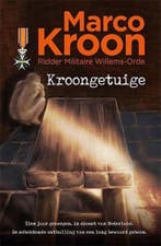 Kroongetuige 9789492107145 Marco Kroon, Boeken, Verzenden, Gelezen, Marco Kroon
