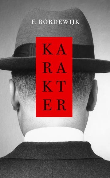 Karakter 9789038803333 F. Bordewijk, Verzenden, Zo goed als nieuw, F. Bordewijk