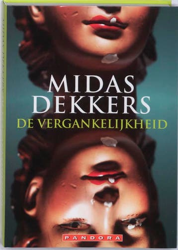 Vergankelijkheid 9789025430207 Midas Dekkers, Boeken, Verzenden, Gelezen, Midas Dekkers