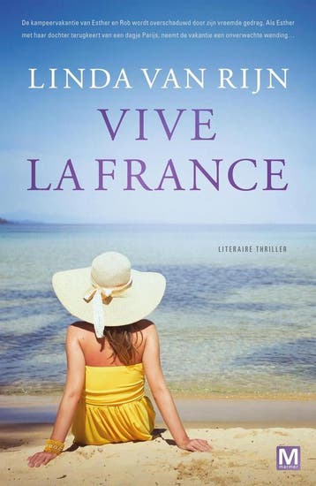 Vive la France 9789460682353 Linda van Rijn, Verzenden, Gelezen, Linda van Rijn