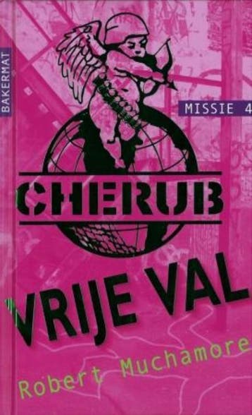 Vrije val / Missie 4 / Cherub 9789054616252 Robert Muchamore, Verzenden, Robert Muchamore