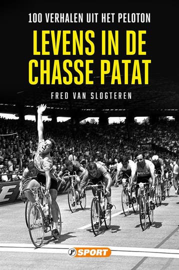 Levens in de chasse patat / Just sport wielerbiografieën, Verzenden, Gelezen, Fred van Slogteren