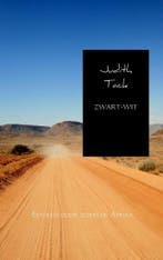 Zwart-wit 9789402115994 Judith Tack, Livres, Récits de voyage, Verzenden, Judith Tack