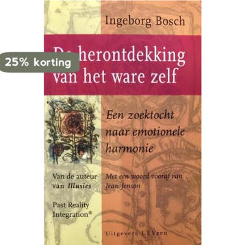 De herontdekking van het ware zelf 9789020400052 I. Bosch, Verzenden, Gelezen, I. Bosch