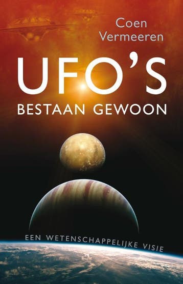 Ufos bestaan gewoon 9789020208993 Coen Vermeeren, Verzenden, Gelezen, Coen Vermeeren