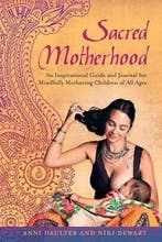 Sacred Motherhood 9781623170042 Anni Daulter, Verzenden, Gelezen, Anni Daulter