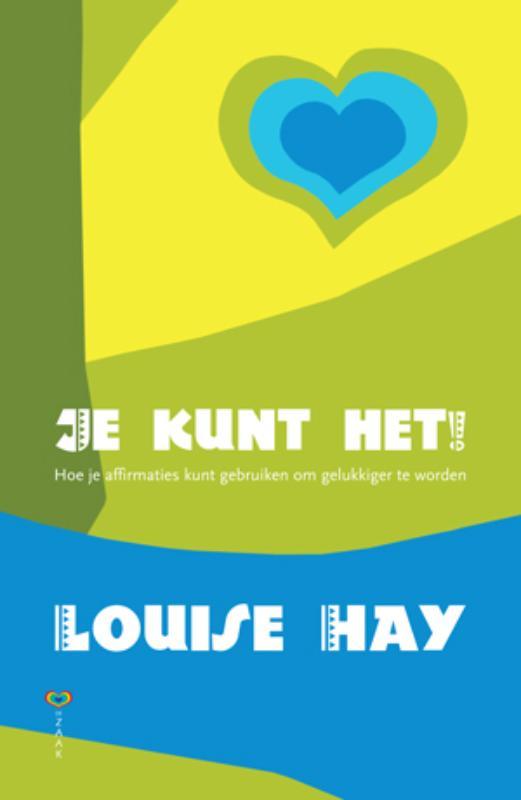 Je kunt het ! 9789072455925 Louise Hay, Boeken, Esoterie en Spiritualiteit, Zo goed als nieuw, Verzenden