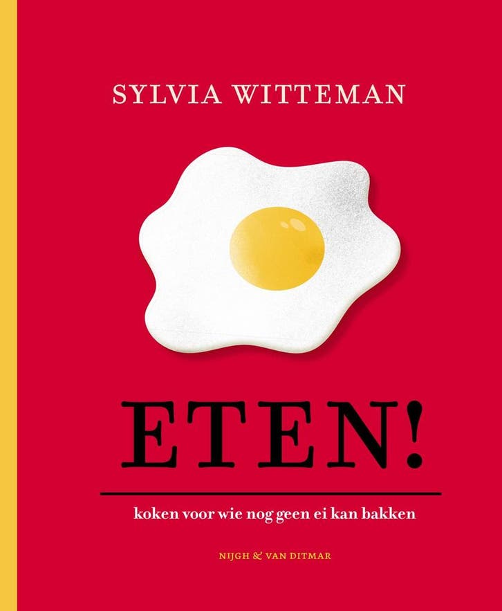 Eten! (9789038812908, Sylvia Witteman), Boeken, Kookboeken, Nieuw, Verzenden