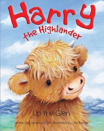 Harry The Highlander Up The Glen 9780957084476 Cameron Scott, Verzenden, Zo goed als nieuw, Cameron Scott