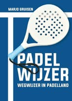 Padelwijzer 9789464437577 Marjo Gruisen, Verzenden, Marjo Gruisen