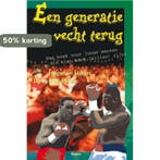 Een generatie vecht terug 9789075613186 Herman Haan, Verzenden, Gelezen, Herman Haan