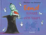 Eend tovert een taart / Vriendjes van Leopold 9789025846510, Verzenden, Gelezen, Harmen van Straaten