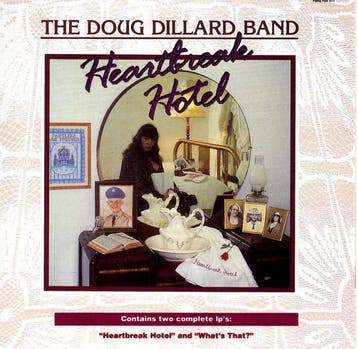 The Doug Dillard Band - Heartbreak Hotel • Whats That?, Verzenden, Gebruikt