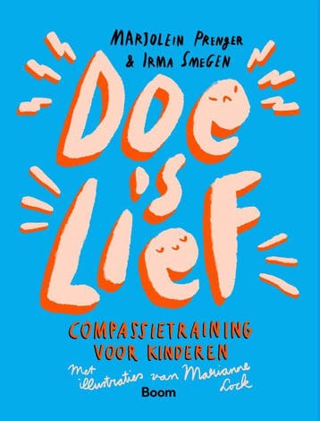 Doe S Lief | Marjolein Prenger; Irma Smegen | Nieuw, Verzenden, Nieuw, Marjolein Prenger; Irma Smegen
