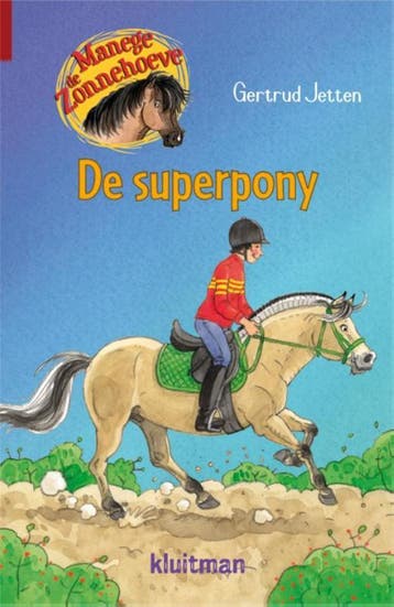 De superpony / Manege de Zonnehoeve 9789020662979, Verzenden, Gertrud Jetten