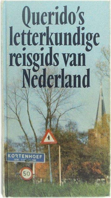 Querido's Letterkundige Reisgids van Nederland - Vantoorn, Boeken, Verzenden, Nieuw, Nederlands