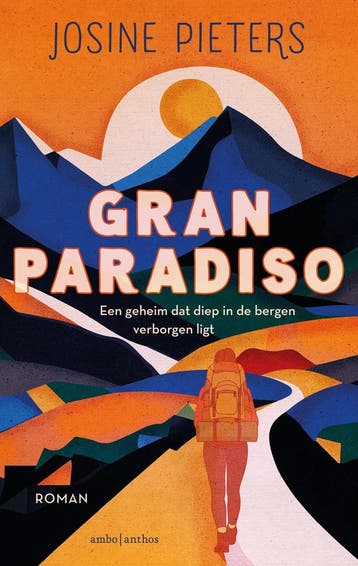 Gran Paradiso 9789026374968 Josine Pieters, Verzenden, Josine Pieters