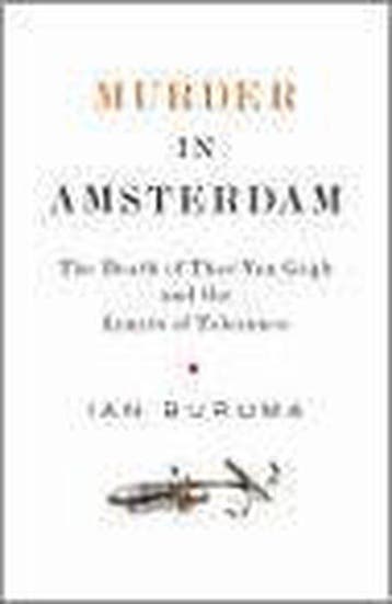 Murder In Amsterdam 9781843543190 Ian Buruma, Verzenden, Ian Buruma