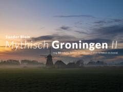 Mythisch Groningen II 9789054524335 Sander Blom, Verzenden, Sander Blom