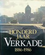 Honderd jaar verkade 1886-1986 9789066112612 Woudt, Boeken, Verzenden, Gelezen, Woudt