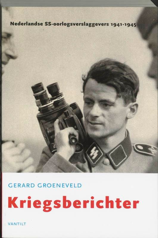 Kriegsberichter 9789077503096 G. Groeneveld, Livres, Guerre & Militaire, Envoi