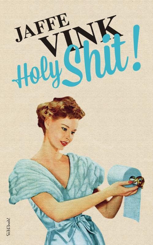 Holy Shit! 9789044637076 Jaffe Vink, Boeken, Stripverhalen, Gelezen, Verzenden