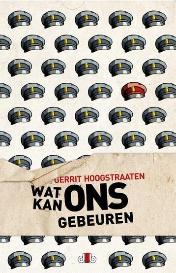 Wat kan ons gebeuren 9789078905837 Gerrit Hoogstraaten, Verzenden, Zo goed als nieuw, Gerrit Hoogstraaten