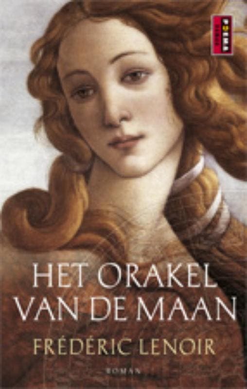Het orakel van de maan 9789021045337 Frédéric Lenoir, Livres, Romans, Envoi