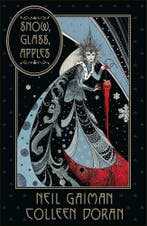 Snow, Glass, Apples 9781472262912 Neil Gaiman, Verzenden, Neil Gaiman