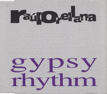 Raúl Orellana - Gypsy Rhythm, Verzenden, Gebruikt