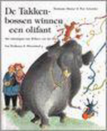 De Takkenbossen winnen een olifant 9789026992438, Verzenden, Zo goed als nieuw, Marianne Busser