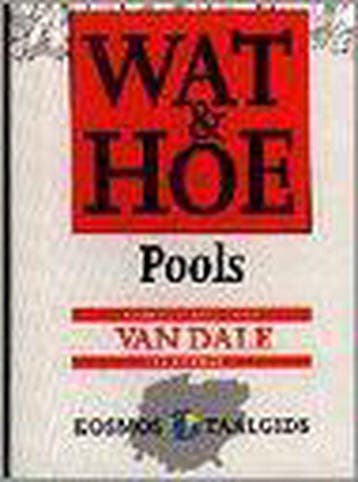 Pools / Wat & Hoe taalgids 9789021518404, Verzenden, Gelezen, Van Dale Lexicografie