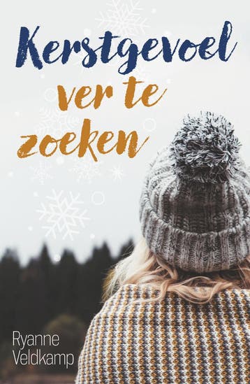 Kerstgevoel ver te zoeken 9789464822403 Ryanne Veldkamp, Verzenden, Gelezen, Ryanne Veldkamp