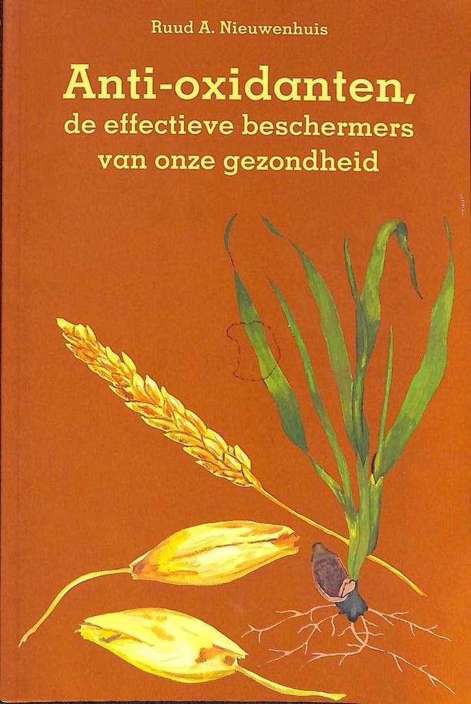 Anti-oxidanten / Ortho / dl. 2 9789080092631, Livres, Santé, Diététique & Alimentation, Envoi