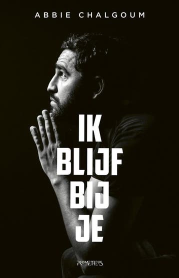 Ik blijf bij je (9789044646825, Abbie Chalgoum), Verzenden