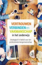 Vertrouwen, verbinden en vakmanschap in het onderwijs /, Boeken, Studieboeken en Cursussen, Verzenden, Zo goed als nieuw, Myriam Lieskamp