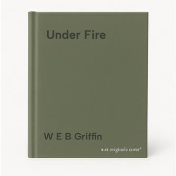 Under Fire 9780727858191 W E B Griffin, Verzenden, W E B Griffin