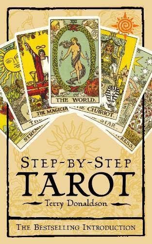 Step-By-Step Tarot - Terry Donaldson - 9781855384316 - Paper, Verzenden