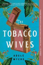 The Tobacco Wives 9780063082946 Adele Myers, Verzenden, Adele Myers