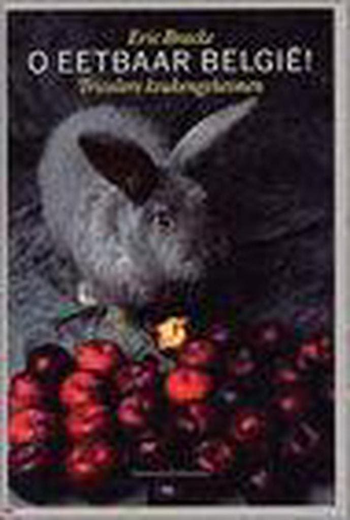 O eetbaar Belgie ! 9789085420231 E. Bracke, Livres, Livres de cuisine, Envoi