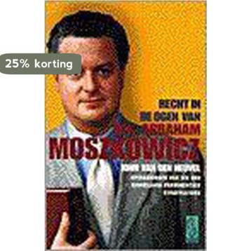 Recht in de ogen van mr. Abraham Moszkowicz / Sirene pockets, Verzenden, J. van den Heuvel