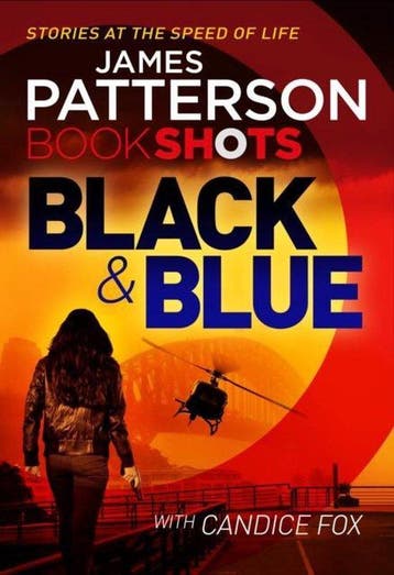 Black & Blue 9781786530165 James Patterson, Verzenden, Gelezen, James Patterson