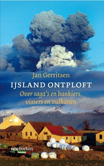 IJsland ontploft 9789079985227 Jan Gerritsen, Verzenden, Zo goed als nieuw, Jan Gerritsen