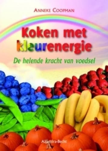 Koken met kleurenergie 9789069638591 A. Coopman, Verzenden, Zo goed als nieuw, A. Coopman
