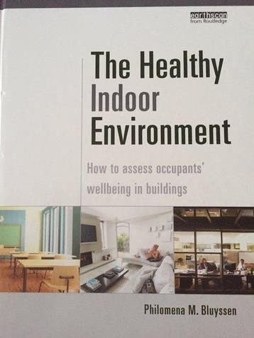 Healthy Indoor Environment 9780415822756, Verzenden, Gelezen, Philomena M. Bluyssen