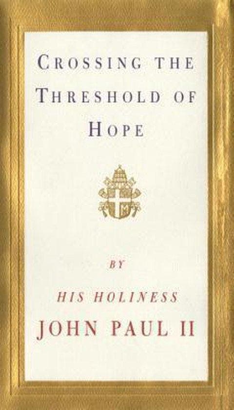 Crossing the Threshold of Hope 9780679440581 John Paul, Livres, Langue | Anglais, Envoi