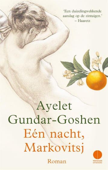 Eén nacht, Markovitsj 9789048821822 Ayelet Gundar-Goshen, Verzenden, Ayelet Gundar-Goshen