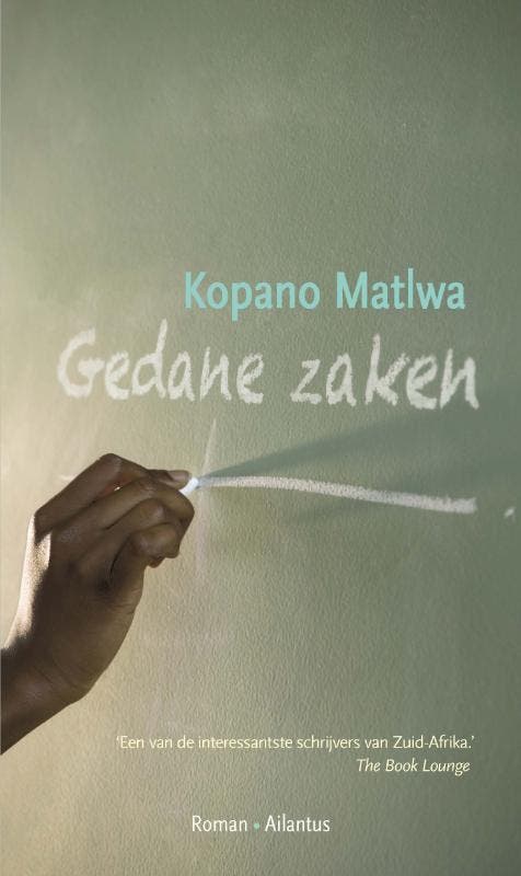 Gedane zaken 9789089530745 Kopano Matlwa, Boeken, Romans, Gelezen, Verzenden