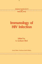 Immunology of HIV Infection 9780792389620 A. G. Bird, Boeken, Verzenden, Gelezen, A. G. Bird